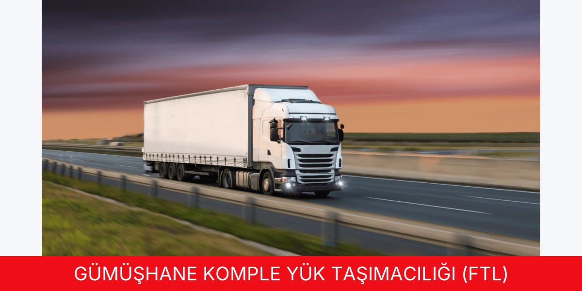 Komple Yük Taşımacılığı (FTL)
